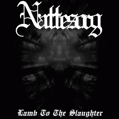 Nattesorg : Lamb to the Slaughter